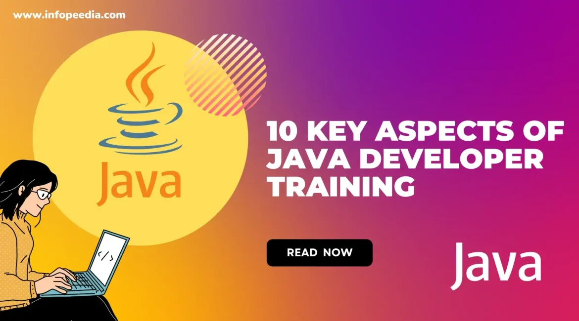 The Road to Success: 10 Key Aspects of Java Developer Training