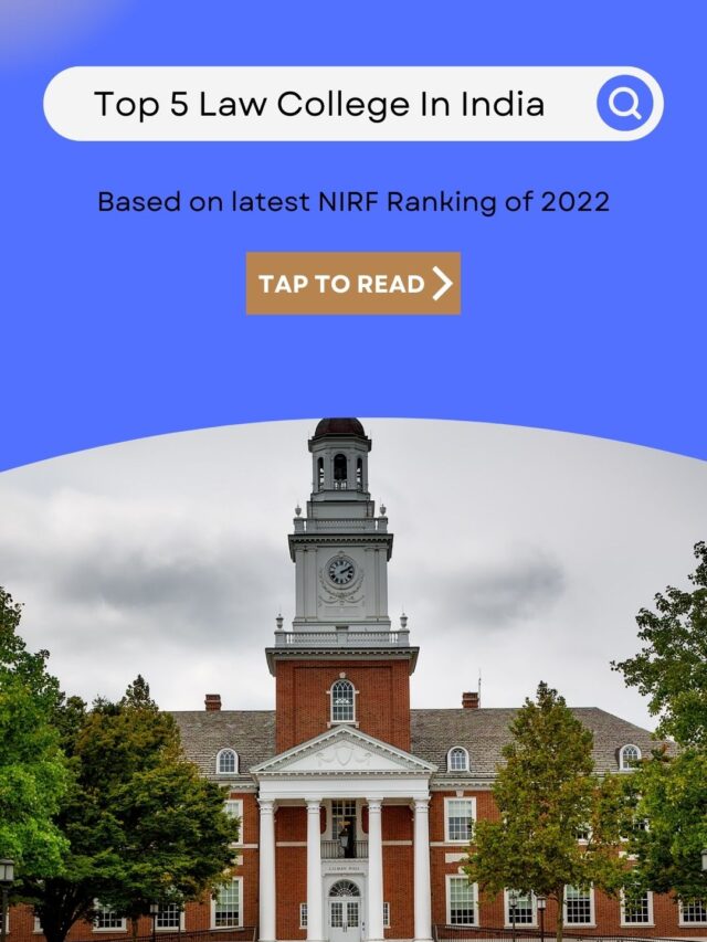 Top 5 Law College In India as per Latest NIRF Ranking 2022