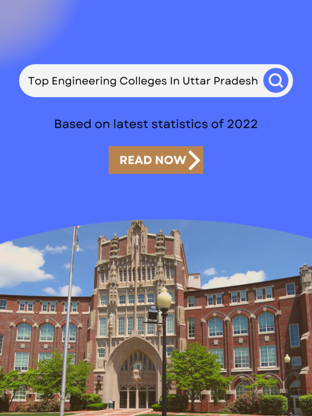 Top Engineering Colleges In Uttar Pradesh In 2022