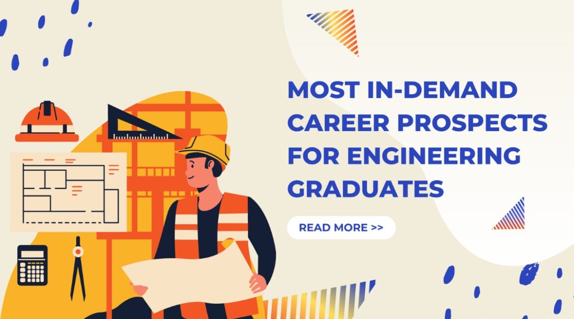Most In-Demand Career Prospects for Engineering Graduates featured image