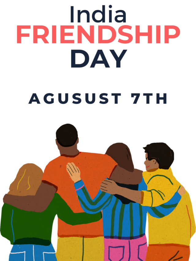 International Friendship Day: History & Significance
