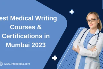 Best Medical Writing Courses & Certifications in Mumbai 2023