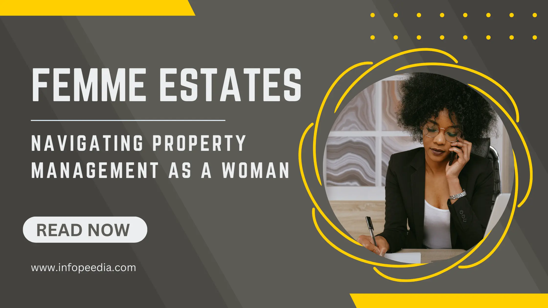 Femme Estates Navigating Property Management as a Woman