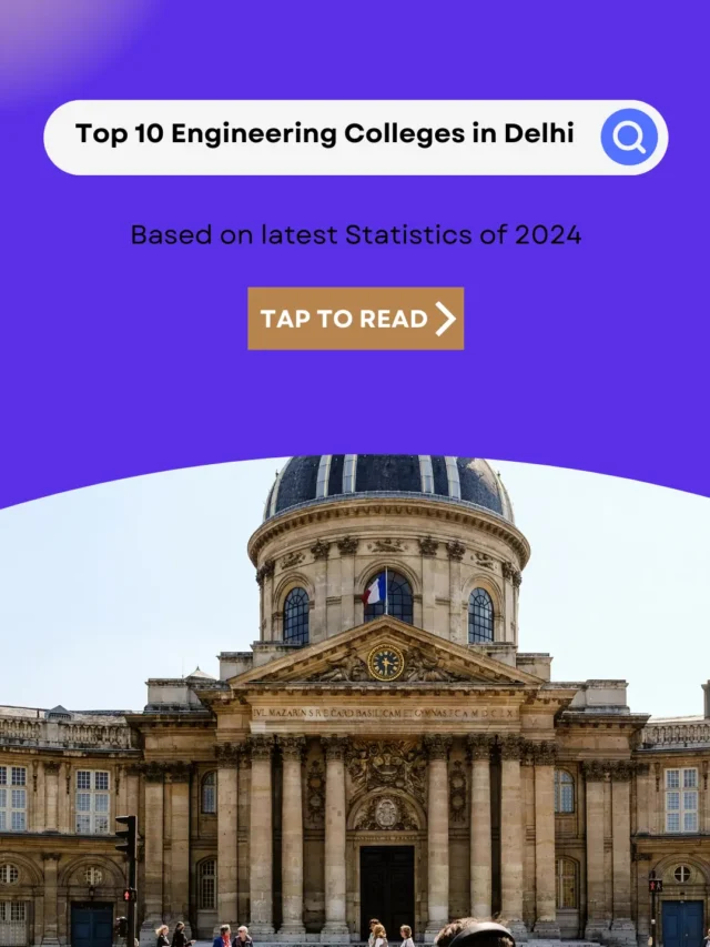 Top 10 Engineering Colleges in Delhi