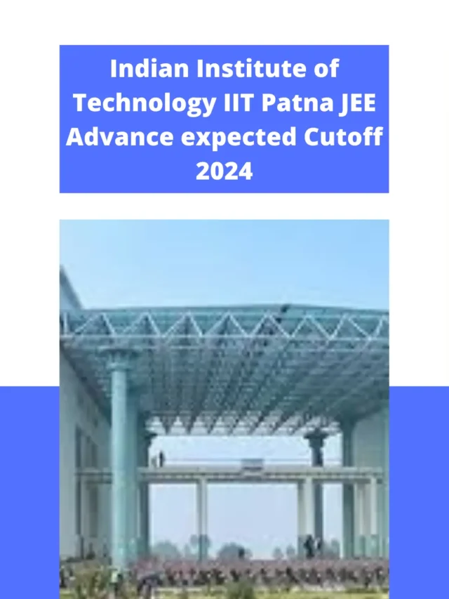 IIT Patna cutoff